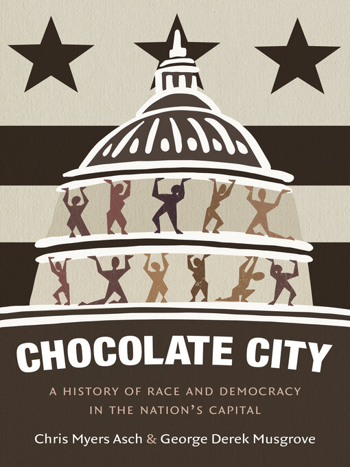 Title details for Chocolate City by Chris Myers Asch - Available